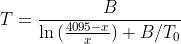 T=\frac{B}{\ln{(\frac{4095-x}{x})}+B/T_0}